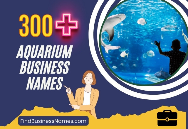 Aquarium Business Names