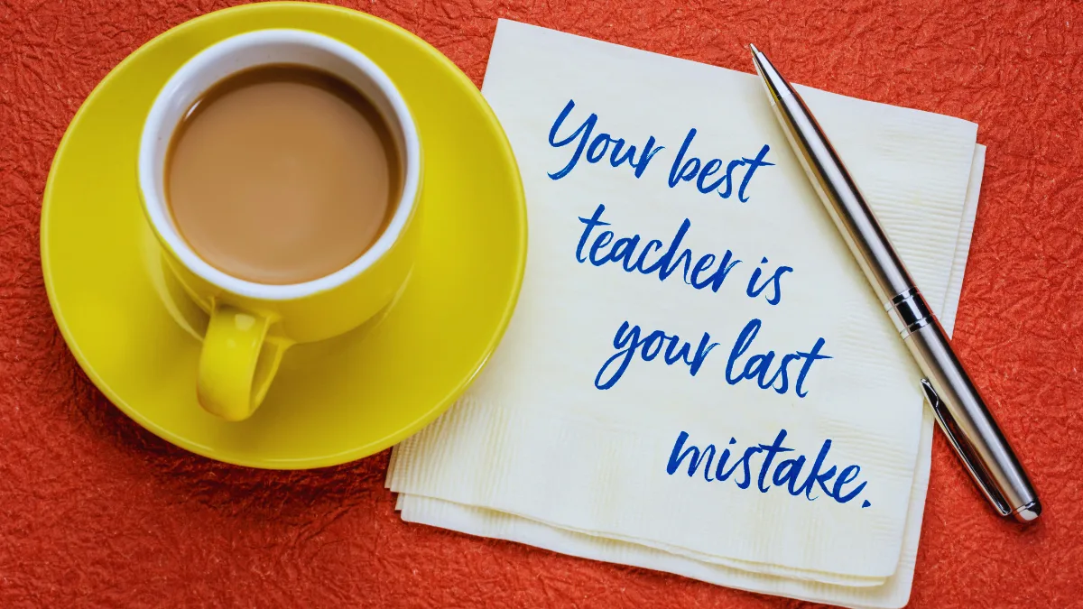 Biggest Mistake Became My Best Teacher