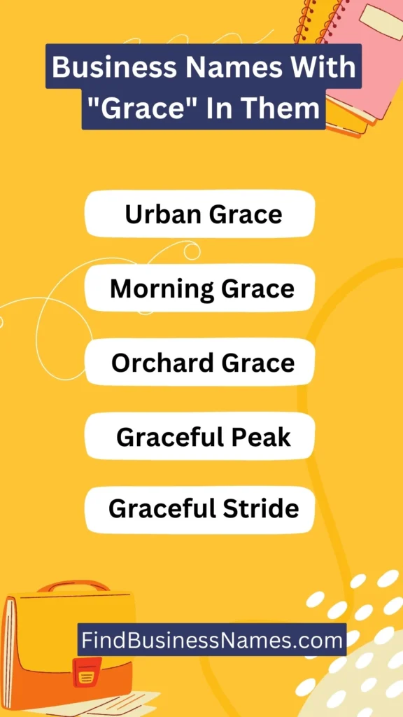 Business Names With "Grace" In Them Ideas List