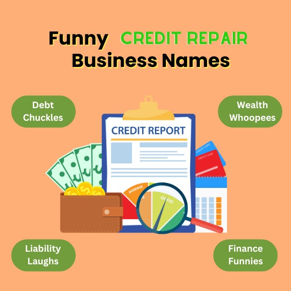 Funny Credit Repair Business Names