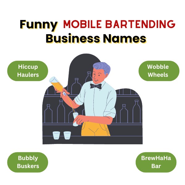 Funny Mobile Bartending Business Names