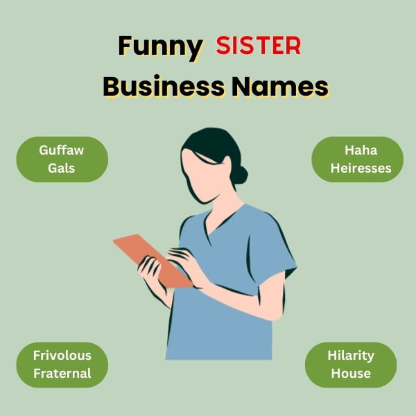 Funny Sister Business Names