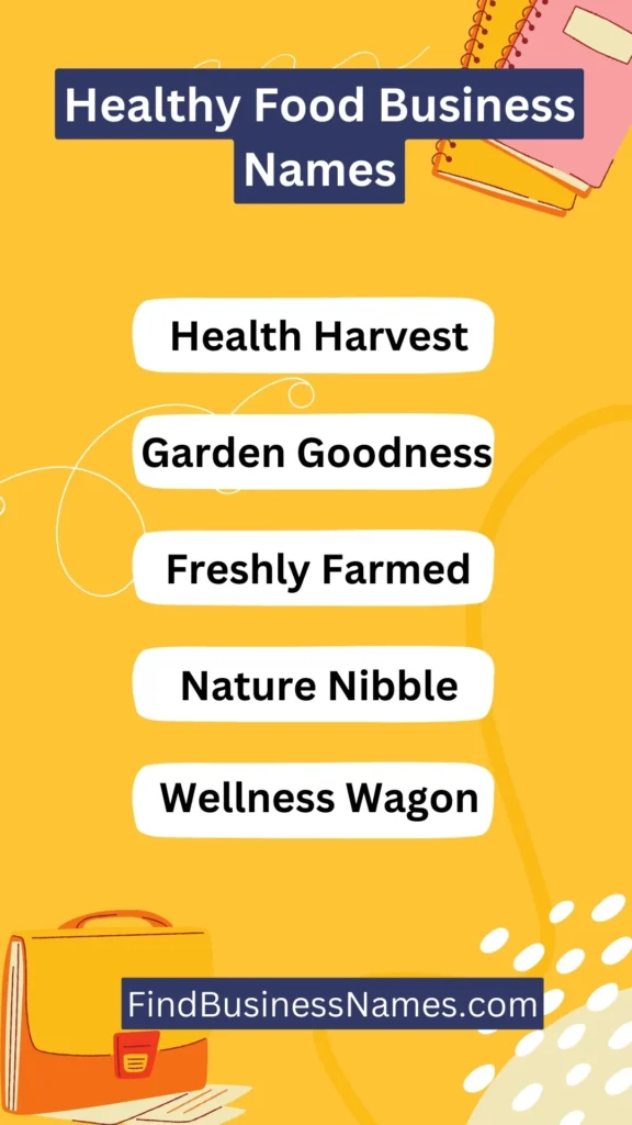 Healthy Food Business Names Ideas List