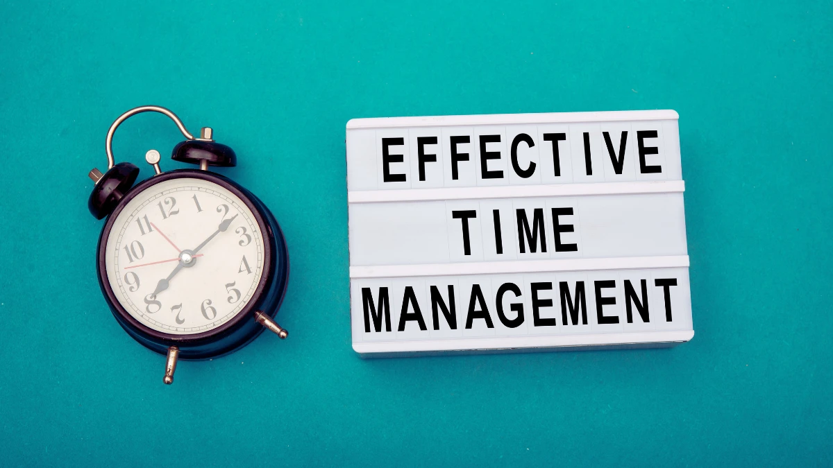 Implement Effective Time Management