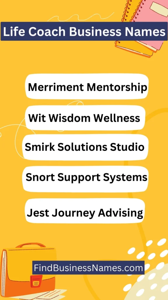 450+ Life Coach Business Names (Spiritual and Wellness)