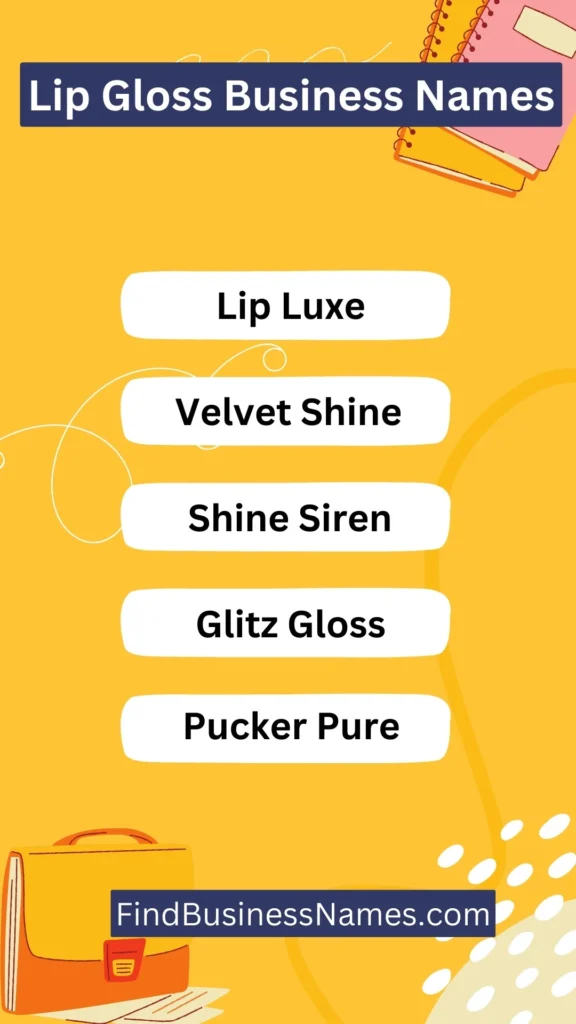 Lip Gloss Business Names Ideas List