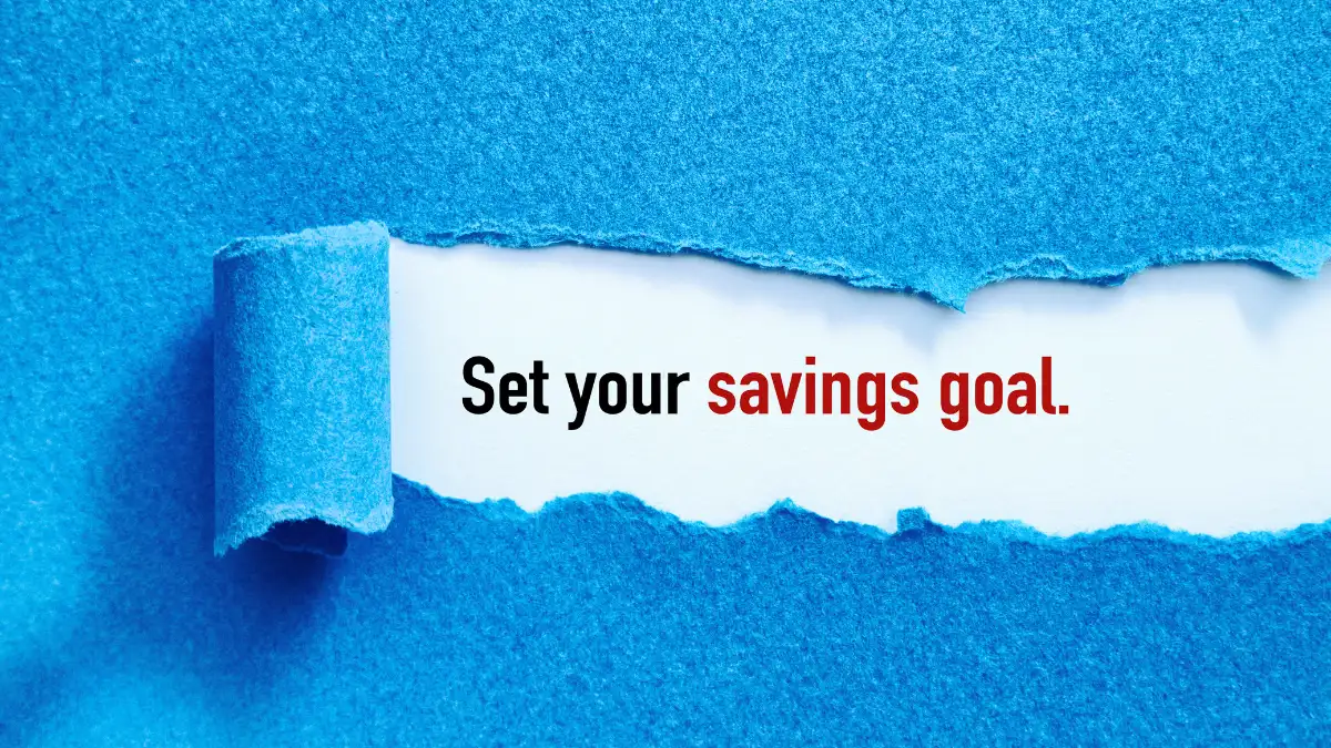 Personalize Your Savings Goal