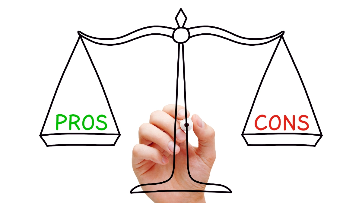 Pros and Cons